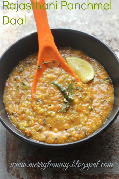 Panchmel Daal: Panchpuran Dal: Panchtatra Daal: Rajasthani Marwadi Dal: For Bati