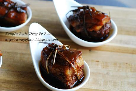 Dongpo Pork (Dong Po Rou 东坡肉）