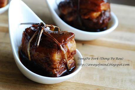 Dongpo Pork (Dong Po Rou 东坡肉）