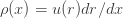 \rho(x) = u(r) dr/dx