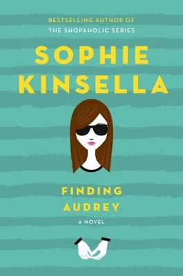 THE SUNDAY REVIEW | FINDING AUDREY - SOPHIE KINSELLA
