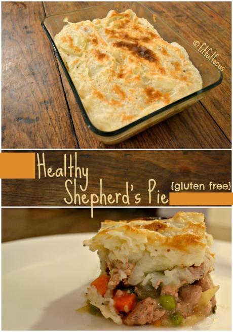 Healthy Shepherd's Pie, gluten free via @FitfulFocus