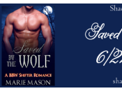 Saved Wolf Marie Mason: Spotlight with Excerpt