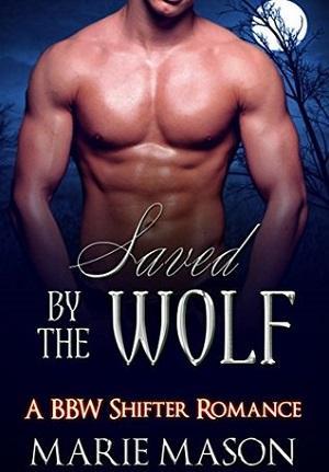 Saved by the Wolf by Marie Mason: Spotlight with Excerpt