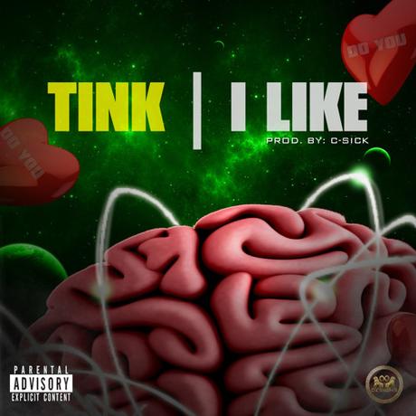 New Music: Tink “I Like”