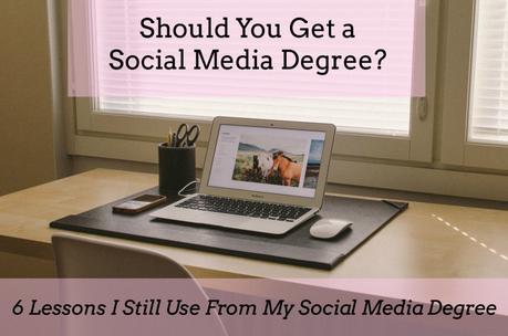 Helpful Lessons I Still Use From My Social Media Degree