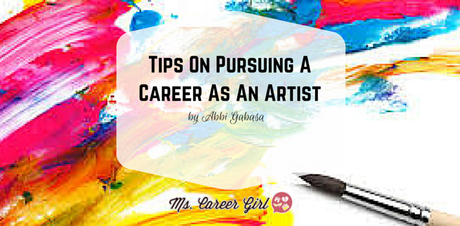 Tips On Pursuing A Career As An Artist