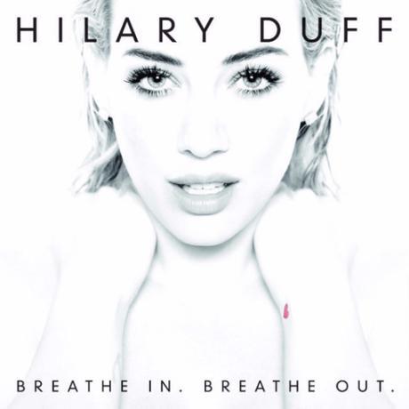 Hilary Duff Breath In Breath Out Album Cover