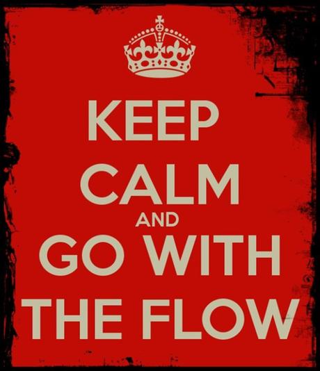 keep-calm-and-go-with-the-flow