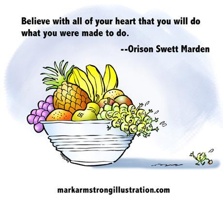 Grape with briefcase going off to make way in world waving goodbye to sad fellow grapes in bowl of fruit, Orison Swett Marden quote about having faith that you will succeed and achieve your destiny
