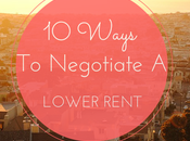 Ways Negotiate Lower Rent