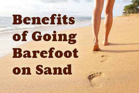 8 Benefits of Walking and Running Barefoot on Sand