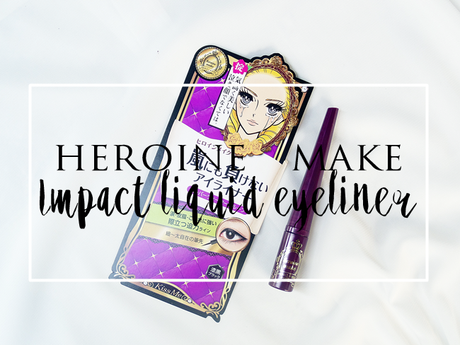 Heroine Make Impact Liquid Eyeliner Review