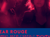 Reasons We’re Excited Dear Rouge WayHome 2015