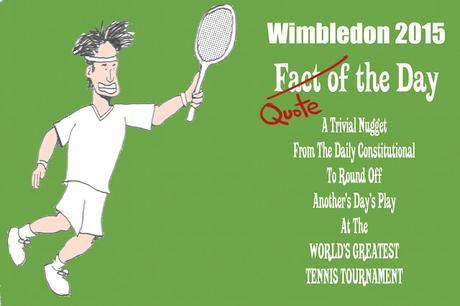 #Wimbledon Quote of the Day 06:07:15