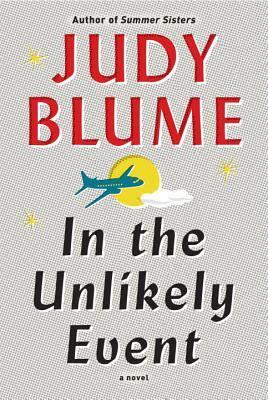 judy blume in the unlikely event summary