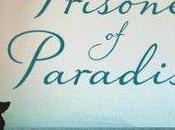 Prisoner Paradise Romesh Gunesekera Book Review