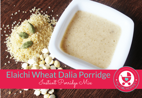 Instant Elaichi Wheat Dalia Porridge Powder Recipe