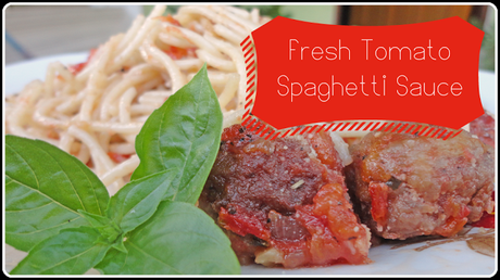 Fresh Tomato Spaghetti Sauce