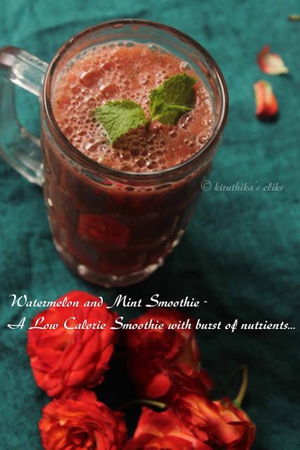 Watermelon and Mint Smoothie- A Low Calorie Smoothie with Burst of nutrients