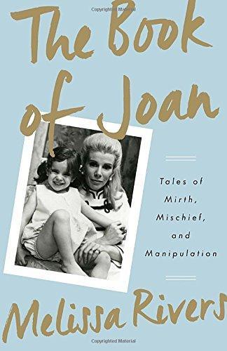 Book Review: The Book of Joan by Melissa Rivers