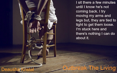 Outbreak The Living  (Book 2) By: Deausha Kristal: Book Blitz