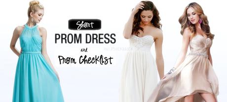 MSDress | Prom Checklist and some Versatile Short Prom Dresses