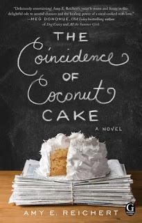 The Coincidence of Coconut Cake by Amy E. Reichert