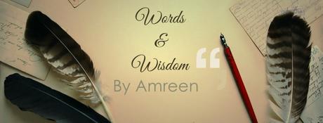 Words & Wisdom- A Poetic Memory!