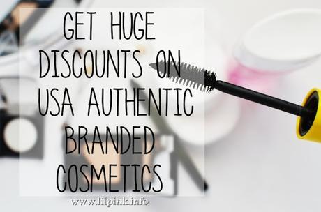 Get Huge Discounts on USA Authentic Branded Cosmetics