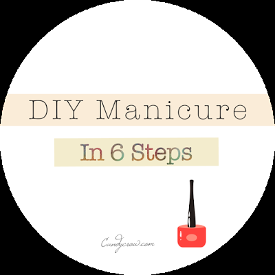 DIY Manicure in 6 Steps, hoe to do manicure at home, manicure steps
