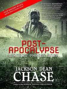 POST-APOCALYPSE GUIDEBOOK - STAY ALIVE WITH JACKSON DEAN CHASE