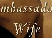 Book Review: Ambassador’s Wife