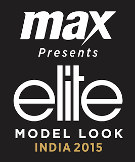 MAX Presents Elite Model Look India 2015