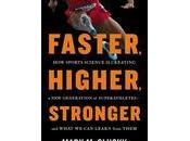 BOOK REVIEW: Faster, Higher, Stronger Mark McClusky