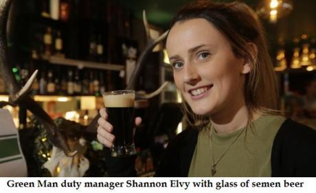 Green Man duty manager Shannon Elvy with semen beer