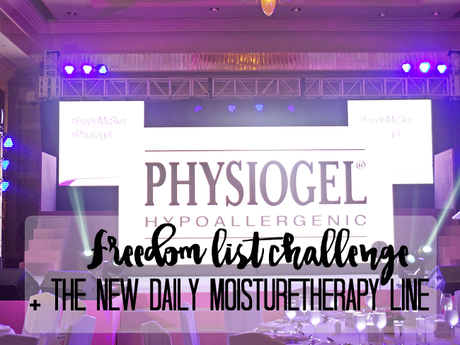 Physiogel's FREEDOM LIST Challenge + New Daily Moisture Therapy Line