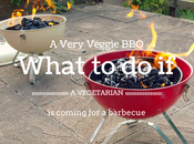 Very Veggie BBQ: What Vegetarian Coming Barbecue