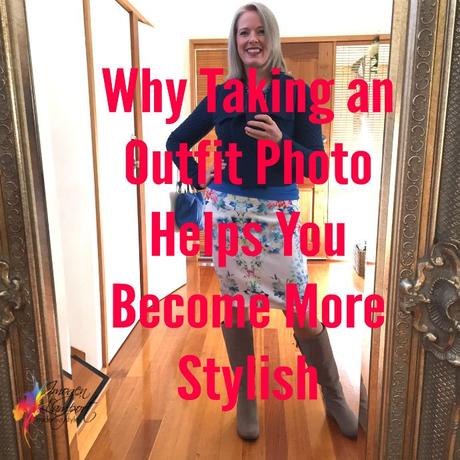 Why taking an outfit photos helps you become more stylish - real world fashion advice for all women - Inside Out Style