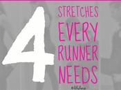 Stretches Every Runner Needs