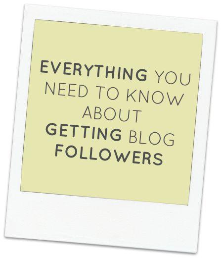Everything You Need To Know About Getting Blog 'Followers'