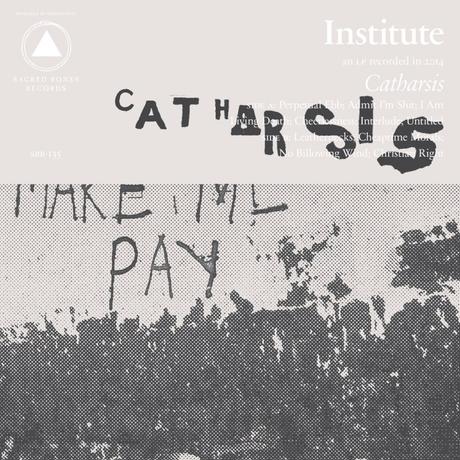 CD Review: Institute – Catharsis