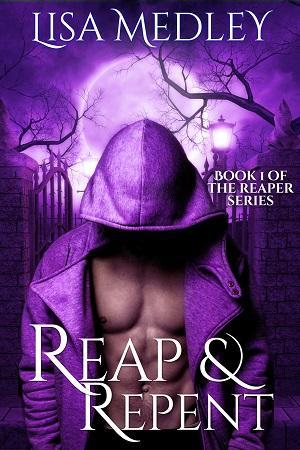 Reap and Repent by Lisa Medley : Spotlight with Excerpt