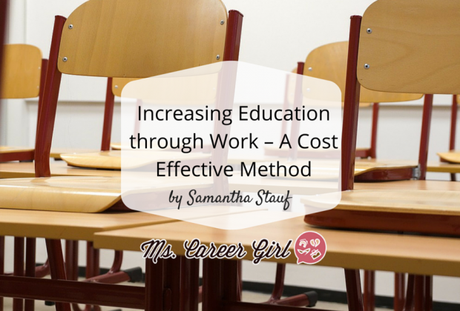 Increasing Education through Work – A Cost Effective Method