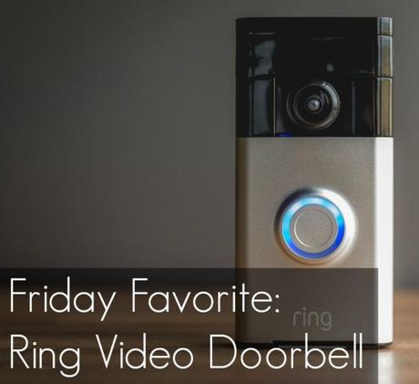 Friday Favorite: Ring Video Doorbell