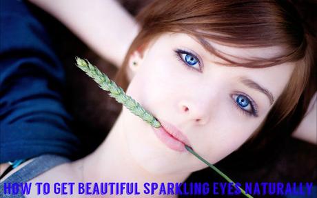 Beautiful Sparkling Eyes Naturally