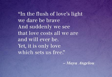 Maya Angelou