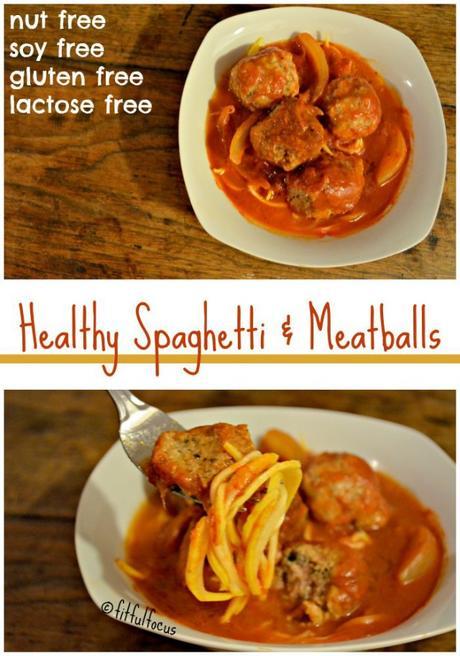 Healthy Spaghetti & Meatballs | Nut Free | Soy Free | Gluten Free | Lactose Free | Healthy Recipes