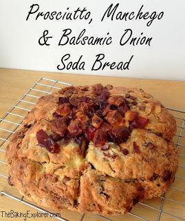 Prosciutto, Manchego and Balsamic Onion Soda Bread: GBBO Week #3