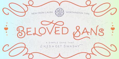 Beloved script, Laura Worthington, Beloved Sans, font, fonts, most popular fonts, hot new fonts, Script font, fancy letters, fancy font, script typeface, cursive font, cursive, fonts for weddings, fonts for invitations, invitation font, 